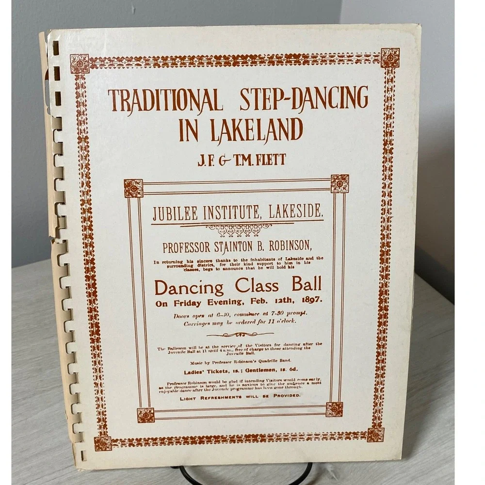 Traditional Step Dancing in Lakeland Folk Dance Book VTG British History Spiral